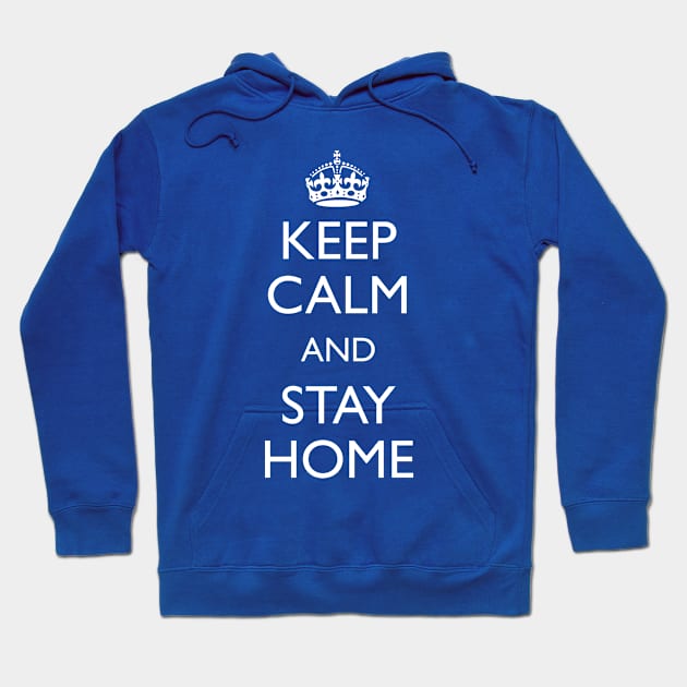 Keep calm and stay home Hoodie by mariauusivirtadesign